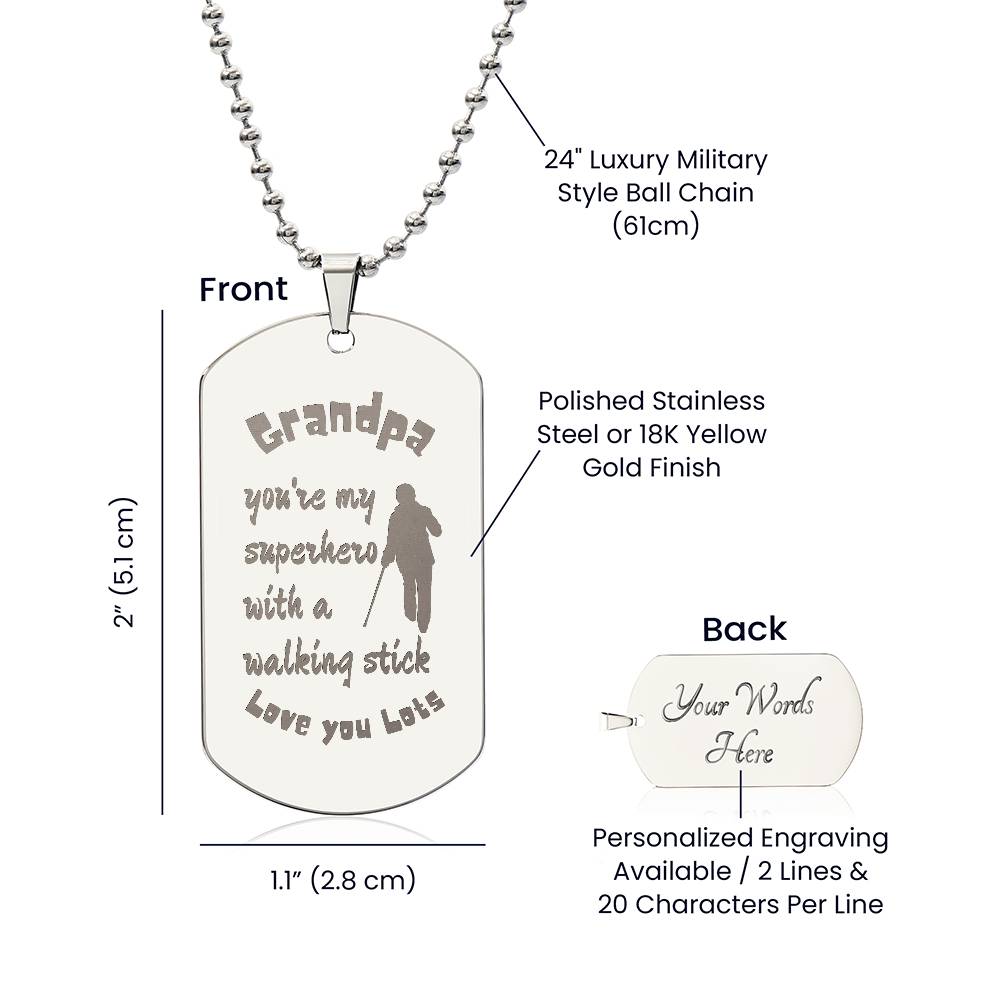 Engraved Dog Tag Necklace with Ball Chain | Personalized Unique Sentimental Gift for Grandfather who has everything | Superhero with Walking Stick