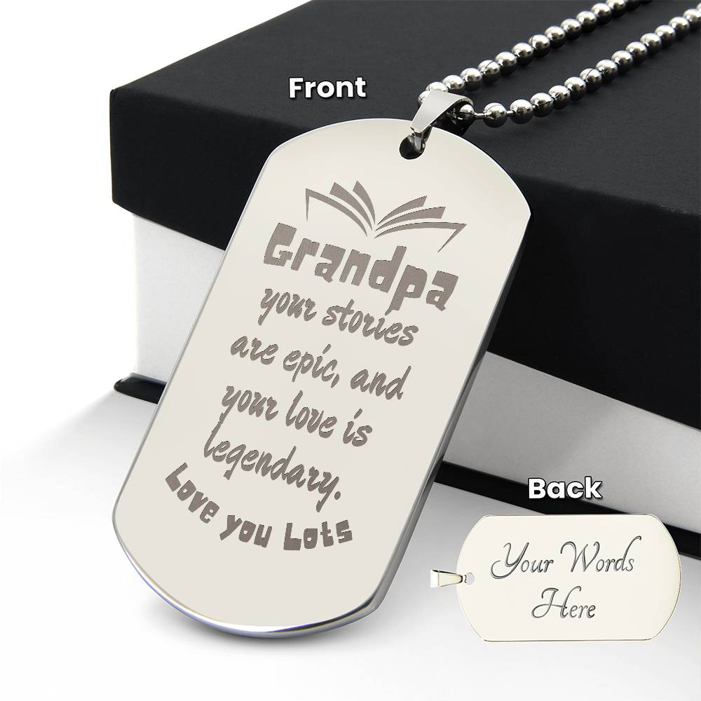 Engraved Dog Tag Necklace with Ball Chain | Personalized Unique Sentimental Gift for Grandfather who has everything | Legendary Grandpa Stories