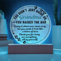 Single Grandma gift on Grandparent day for Nana | Thoughtful Cute present for Grammy who has everything | LED Acrylic Plaque | Raised the Bar
