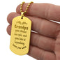 Engraved Dog Tag Necklace with Ball Chain | Personalized Unique Sentimental Gift for Grandfather who has everything | Legendary Grandpa Stories