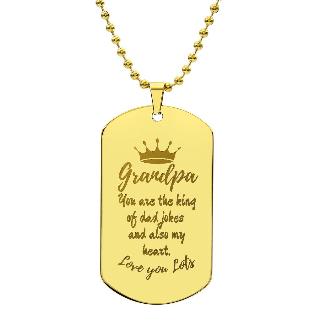 Engraved Dog Tag Necklace with Ball Chain | Personalized Unique Sentimental Gift for Grandfather who has everything | King of Dad Jokes