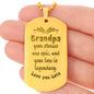 Engraved Dog Tag Necklace with Ball Chain | Personalized Unique Sentimental Gift for Grandfather who has everything | Legendary Grandpa Stories