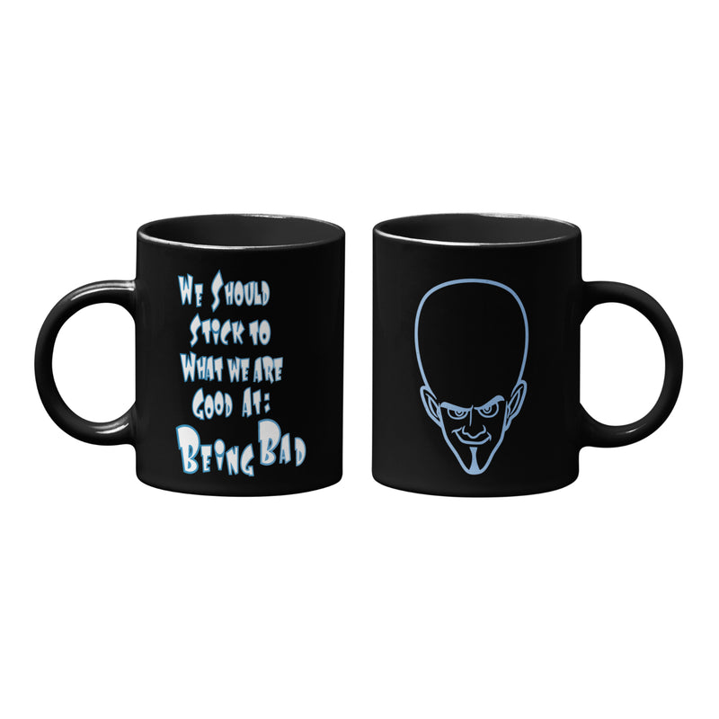 Funny Megamind quote coffee mug | Best gift for Mega mind fans | Being Bad (11oz)