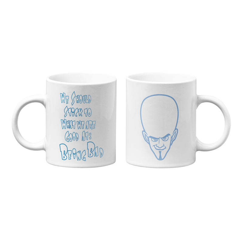 Funny Megamind quote coffee mug | Best gift for Mega mind fans | Being Bad (11oz)