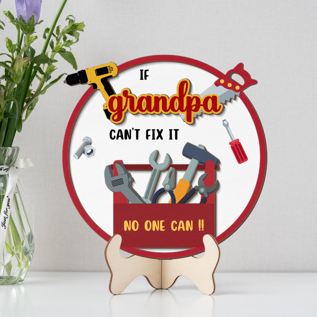 Grandpa gift wooden sign featuring tools and humorous fix-it message