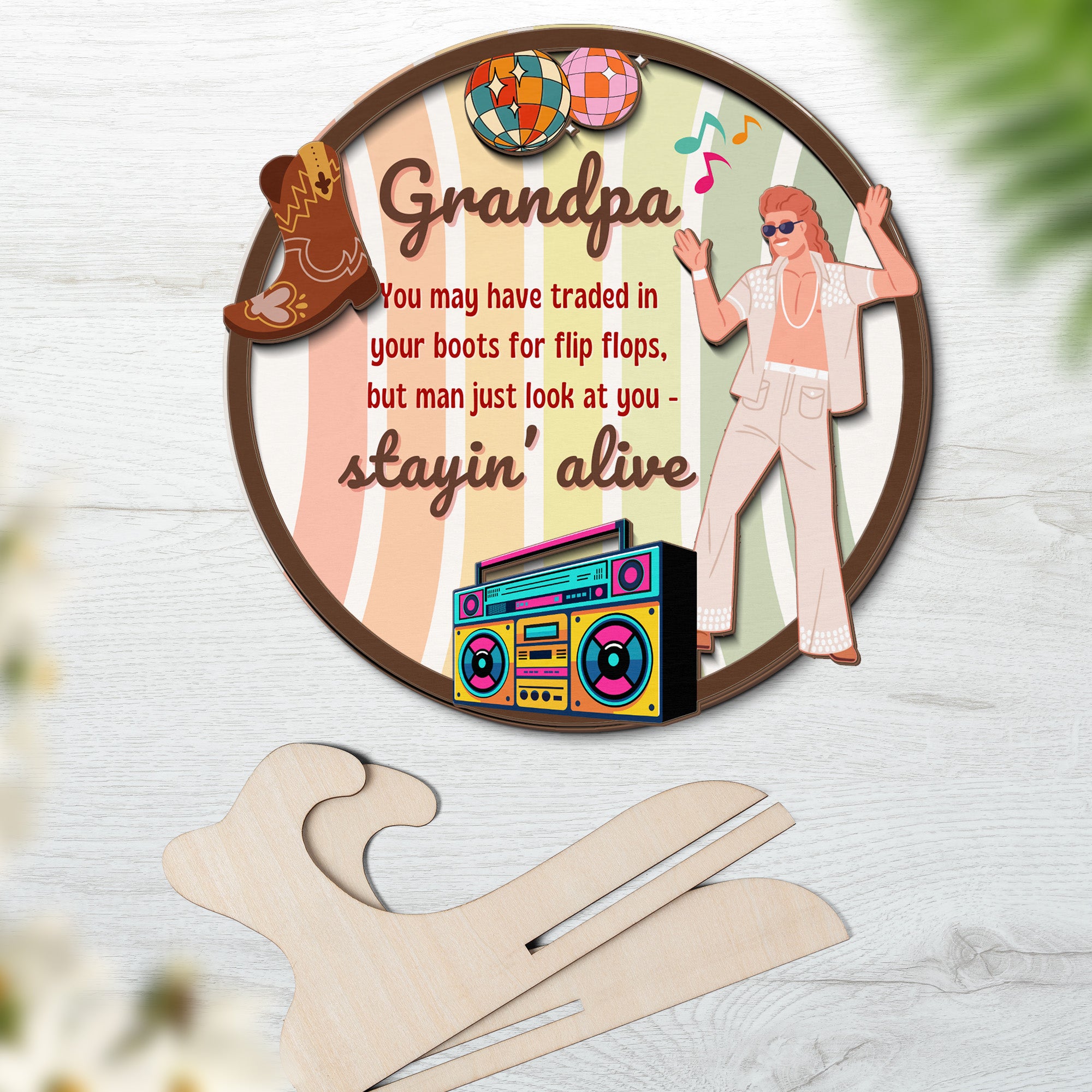 Grandparents day gift | Retro Vintage Cute and Funny Gift for Grand Pa | 2-layer Wooden Sign | Just Stayin Alive
