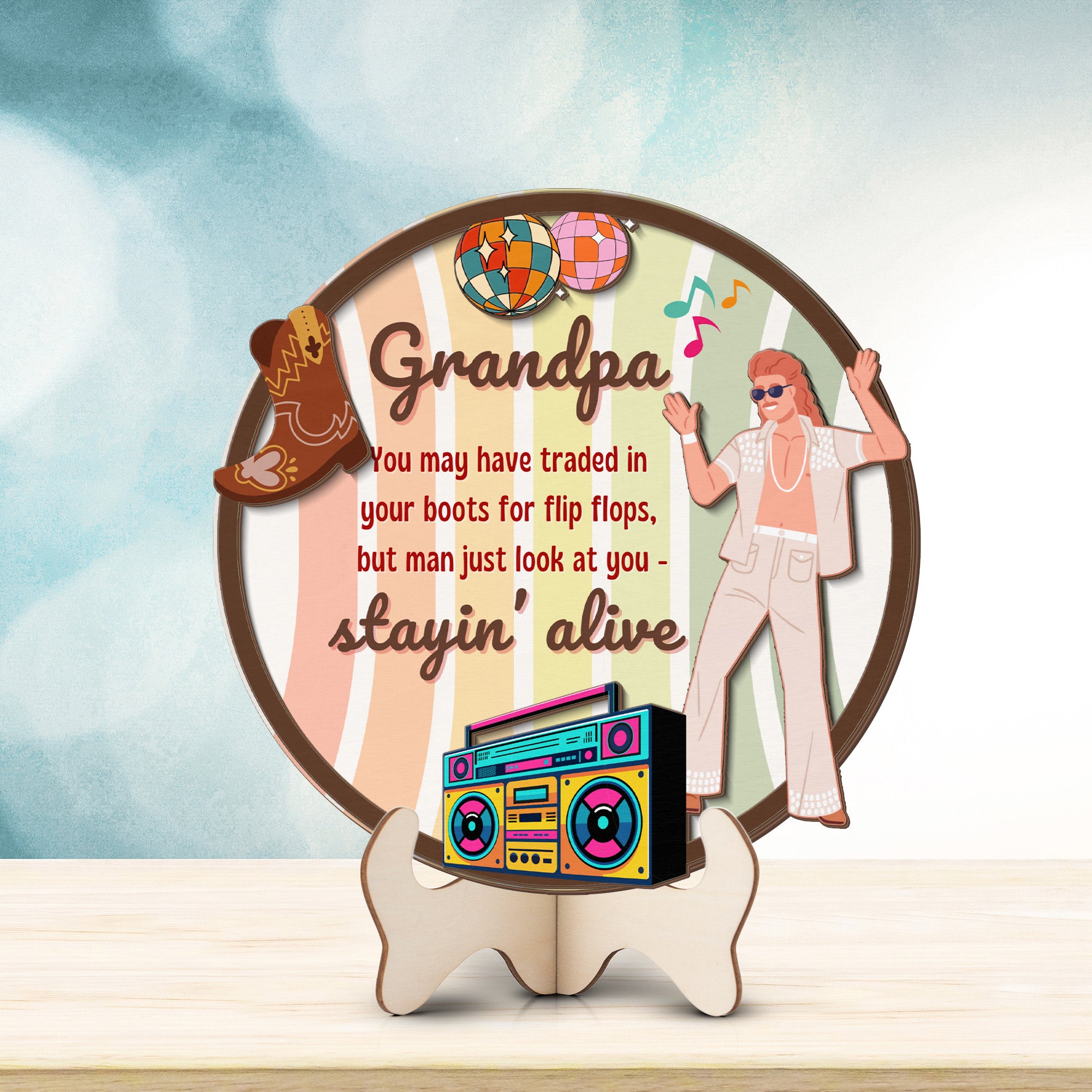 Grandparents day gift | Retro Vintage Cute and Funny Gift for Grand Pa | 2-layer Wooden Sign | Just Stayin Alive