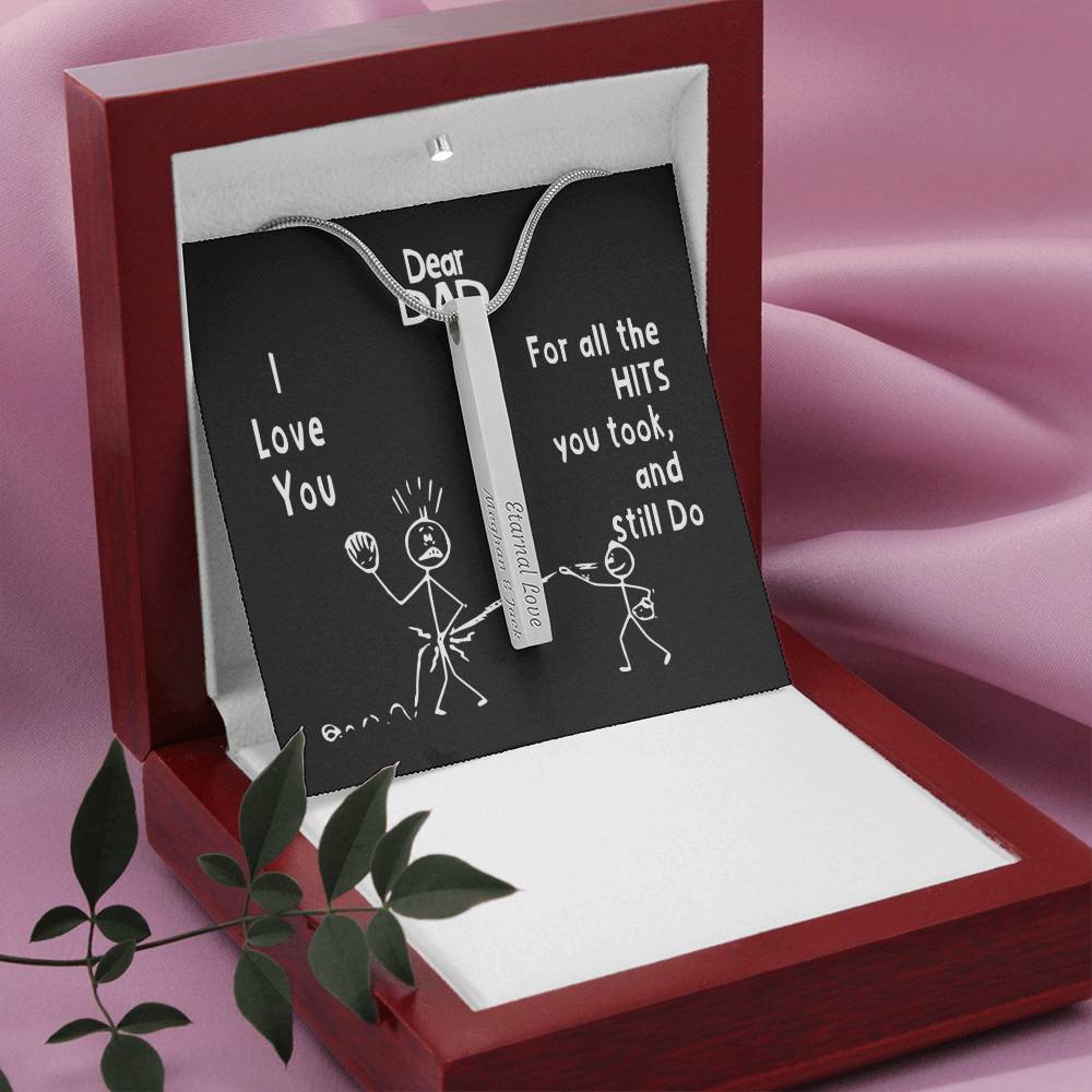 Funny Father's Day Personalized Vertical Bar / Stick Necklace | To Father from Son - For all the Hits
