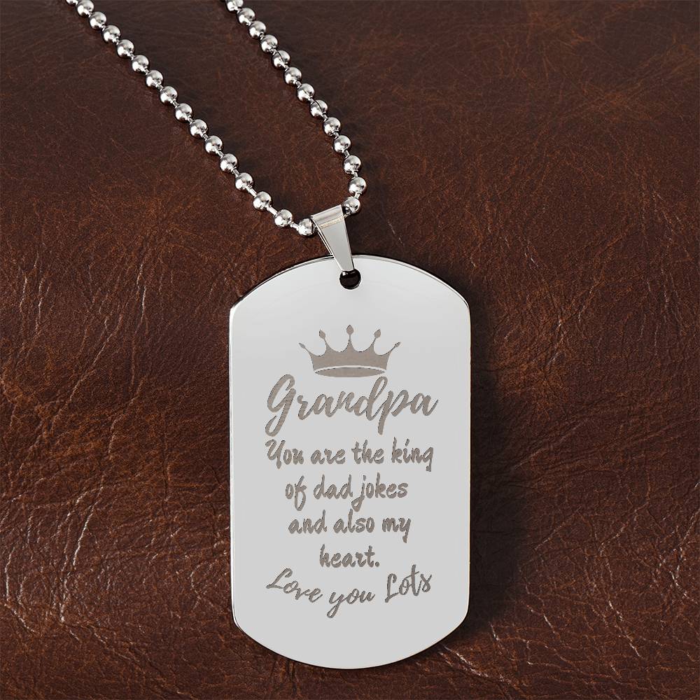 Engraved Dog Tag Necklace with Ball Chain | Personalized Unique Sentimental Gift for Grandfather who has everything | King of Dad Jokes