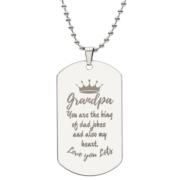 Engraved Dog Tag Necklace with Ball Chain | Personalized Unique Sentimental Gift for Grandfather who has everything | King of Dad Jokes