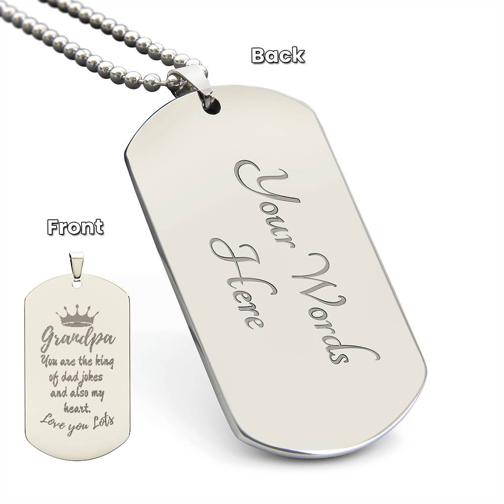 Engraved Dog Tag Necklace with Ball Chain | Personalized Unique Sentimental Gift for Grandfather who has everything | King of Dad Jokes