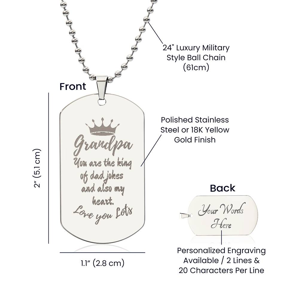 Engraved Dog Tag Necklace with Ball Chain | Personalized Unique Sentimental Gift for Grandfather who has everything | King of Dad Jokes