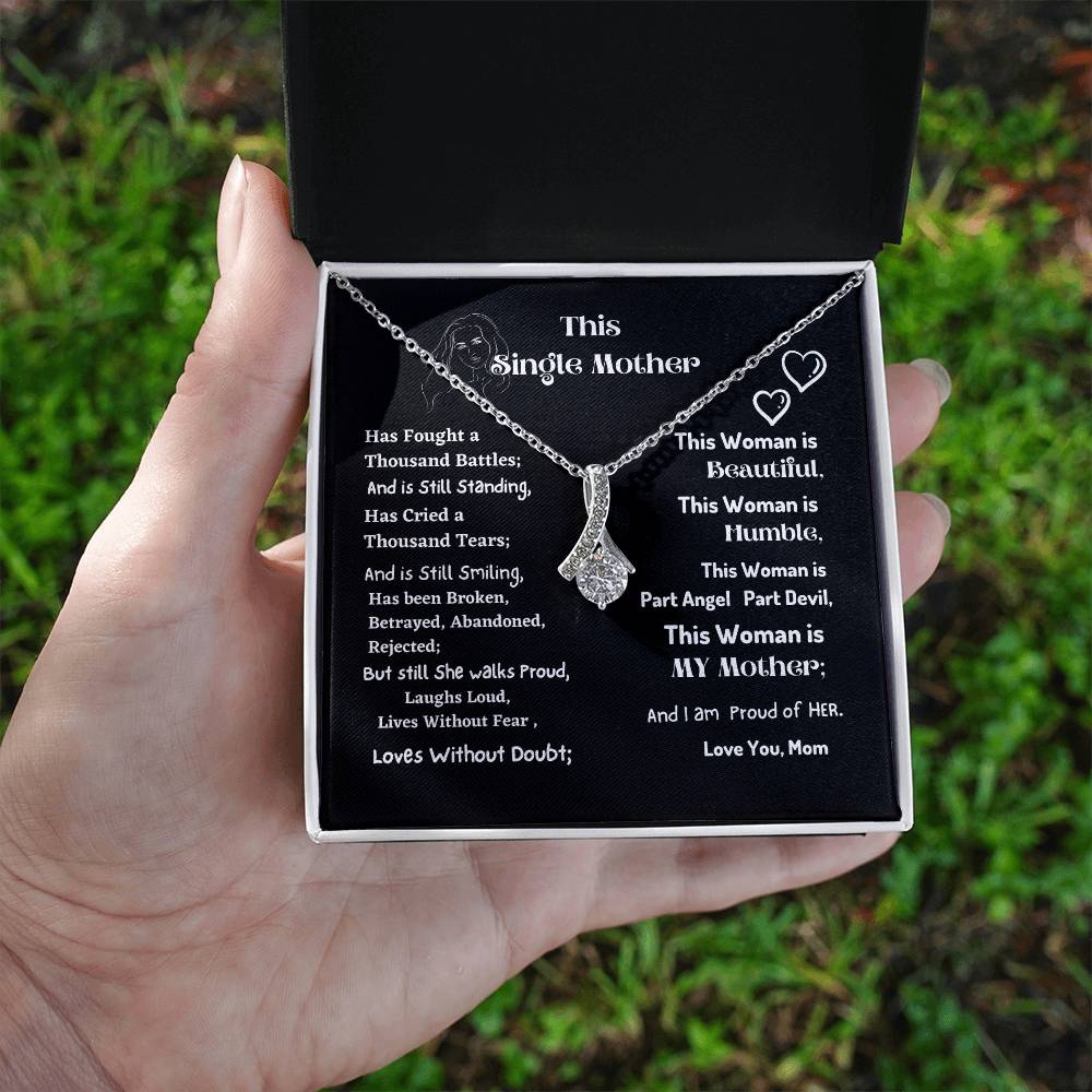 Gift for Single Mothers | Strong Single parent Mom Gift  from Daughter or Son | Heartfelt Mother's day gift from teenager