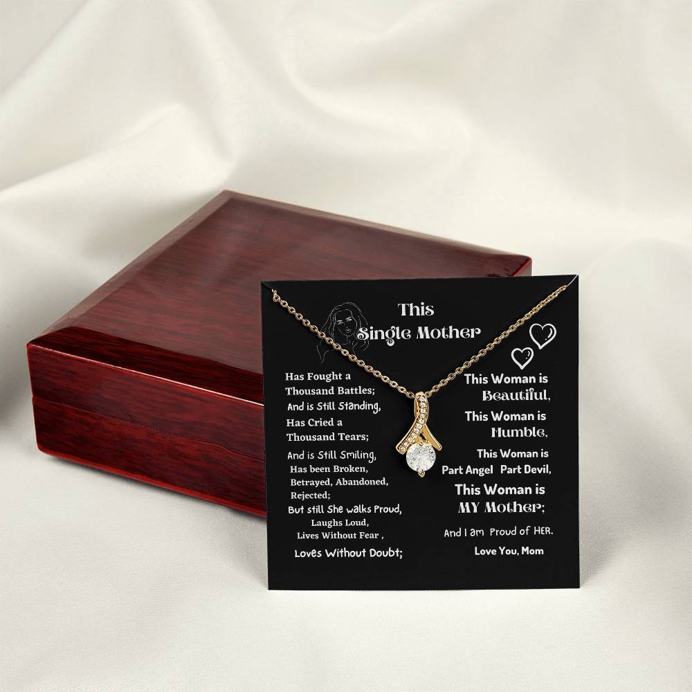 Gift for Single Mothers | Strong Single parent Mom Gift  from Daughter or Son | Heartfelt Mother's day gift from teenager