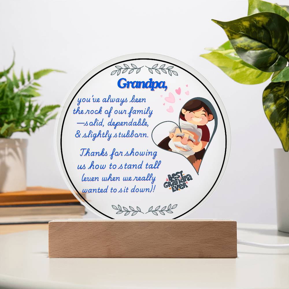 Grandparent day Gift for Gramps | Thoughtful Cute present for Grandpa who has everything | LED Acrylic Plaque | Standing Tall