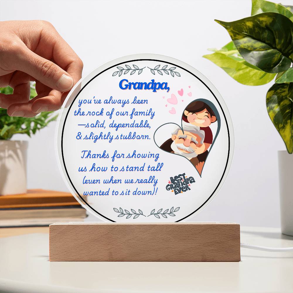 Grandparent day Gift for Gramps | Thoughtful Cute present for Grandpa who has everything | LED Acrylic Plaque | Standing Tall