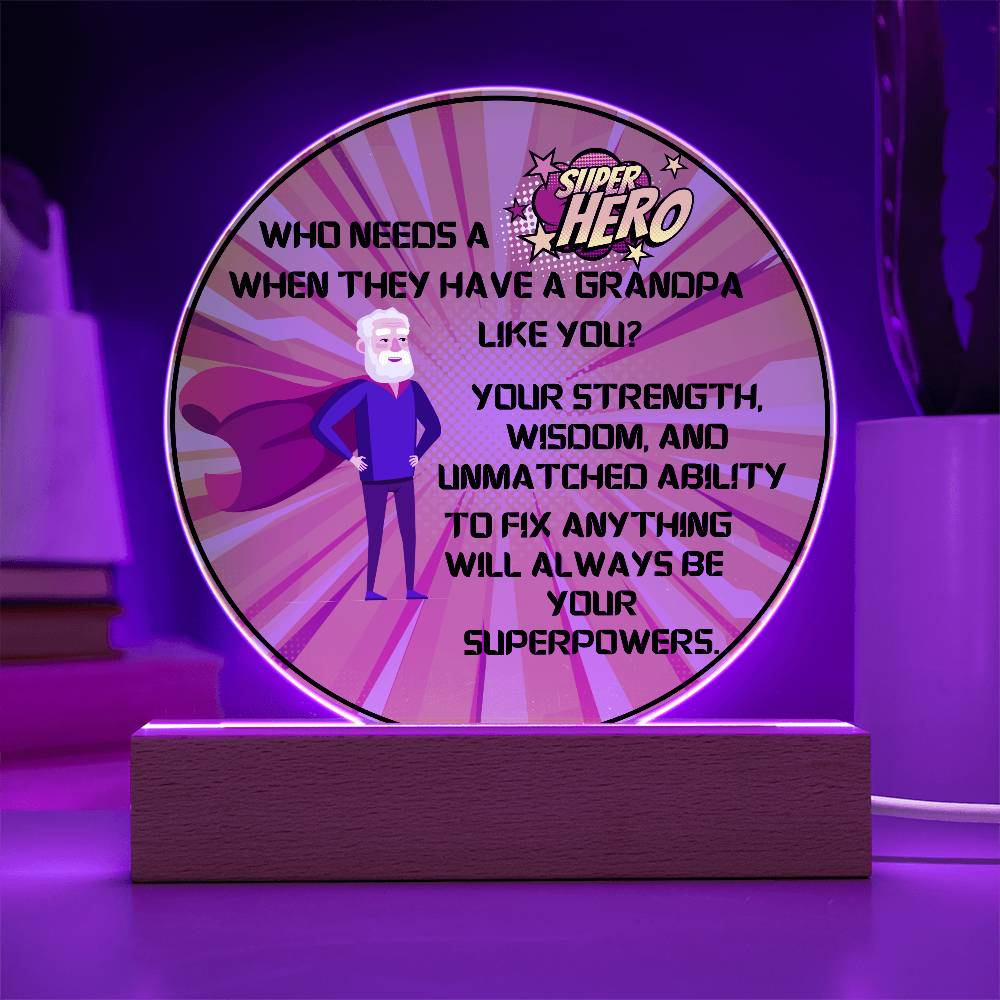 Grandparent day Gift for Gramps | Thoughtful Cute present for Grandpa who has everything | LED Acrylic Plaque | Superhero Grandfather