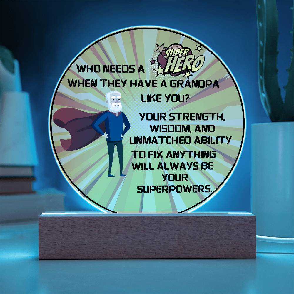 Grandparent day Gift for Gramps | Thoughtful Cute present for Grandpa who has everything | LED Acrylic Plaque | Superhero Grandfather