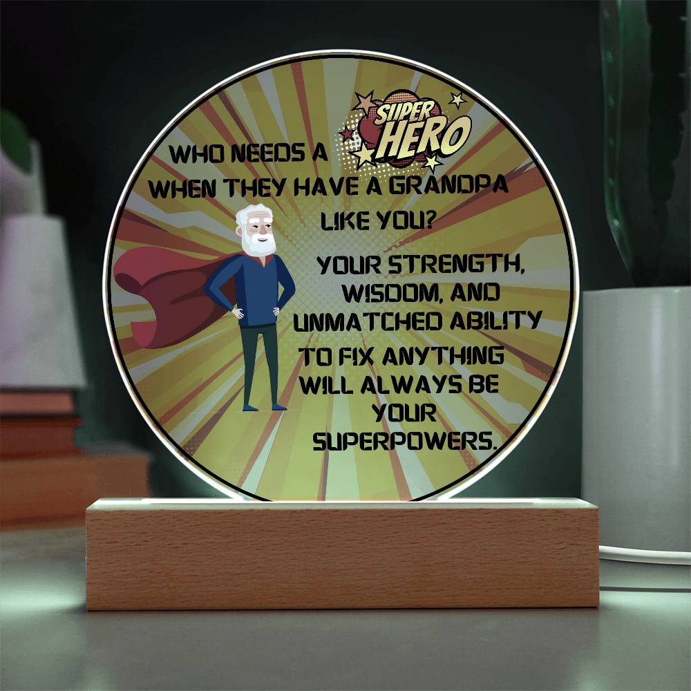 Grandparent day Gift for Gramps | Thoughtful Cute present for Grandpa who has everything | LED Acrylic Plaque | Superhero Grandfather