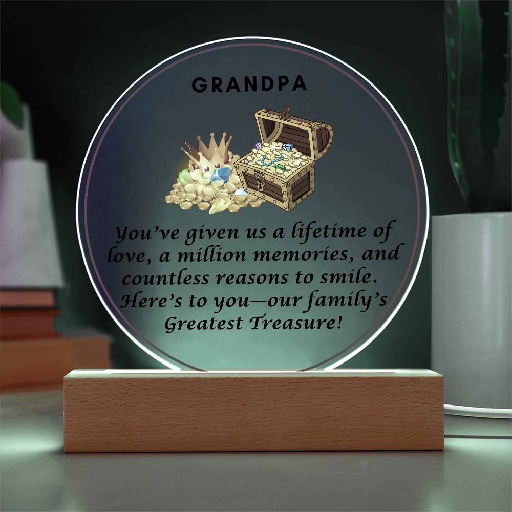 Grandparent day Gift for Gramps | Thoughtful Cute present for Grandpa who has everything | LED Acrylic Plaque | Our Greatest Treasure