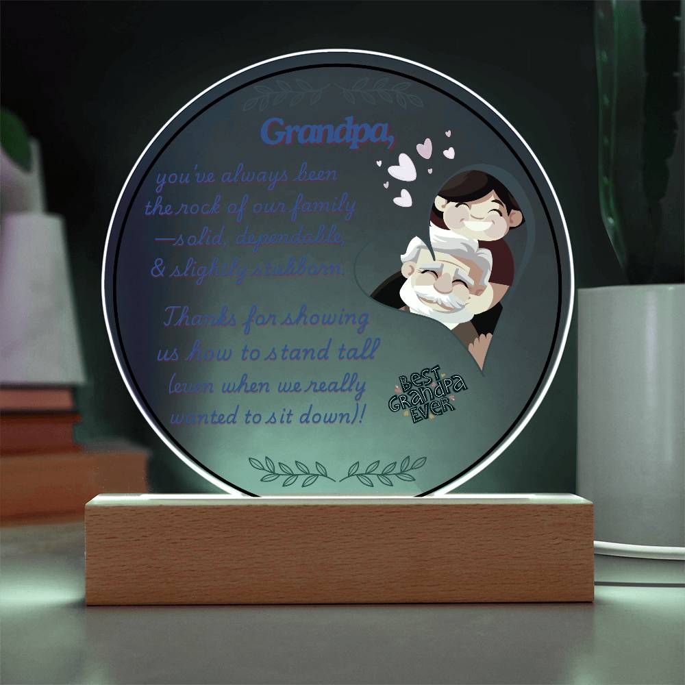 Grandparent day Gift for Gramps | Thoughtful Cute present for Grandpa who has everything | LED Acrylic Plaque | Standing Tall