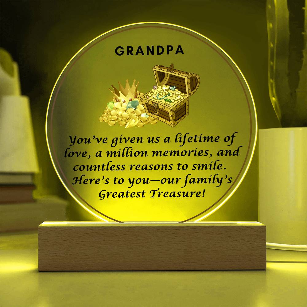 Grandparent day Gift for Gramps | Thoughtful Cute present for Grandpa who has everything | LED Acrylic Plaque | Our Greatest Treasure
