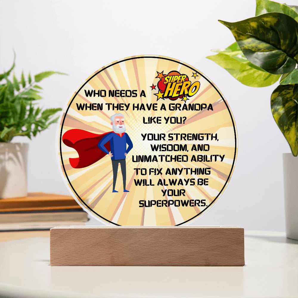 Grandparent day Gift for Gramps | Thoughtful Cute present for Grandpa who has everything | LED Acrylic Plaque | Superhero Grandfather