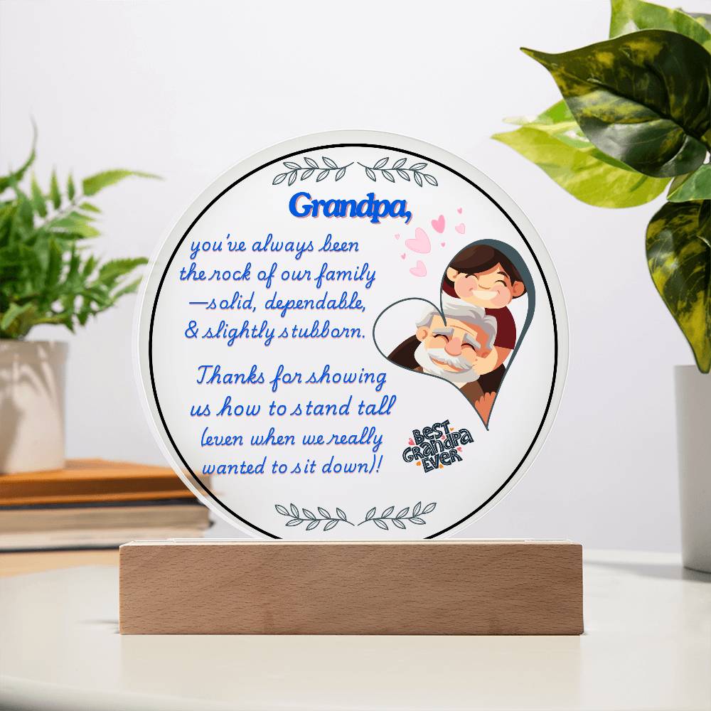 Grandparent day Gift for Gramps | Thoughtful Cute present for Grandpa who has everything | LED Acrylic Plaque | Standing Tall