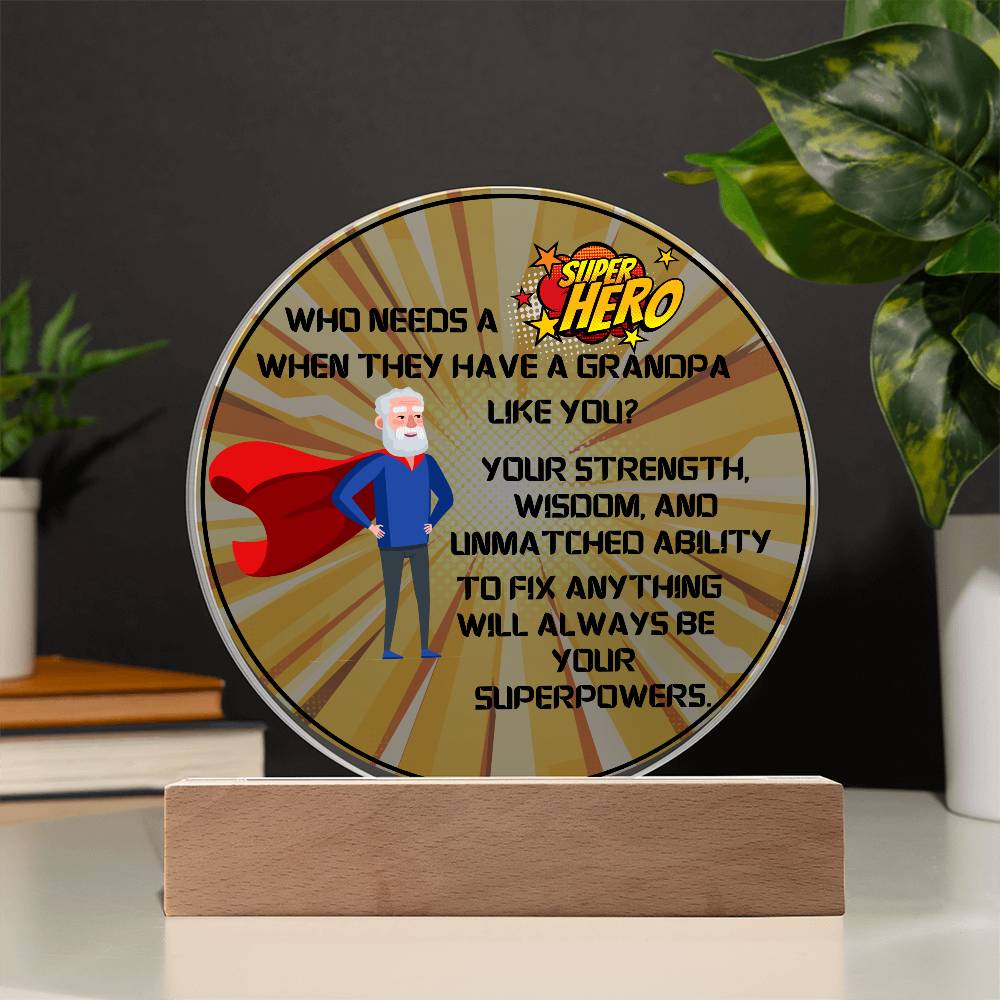 Grandparent day Gift for Gramps | Thoughtful Cute present for Grandpa who has everything | LED Acrylic Plaque | Superhero Grandfather