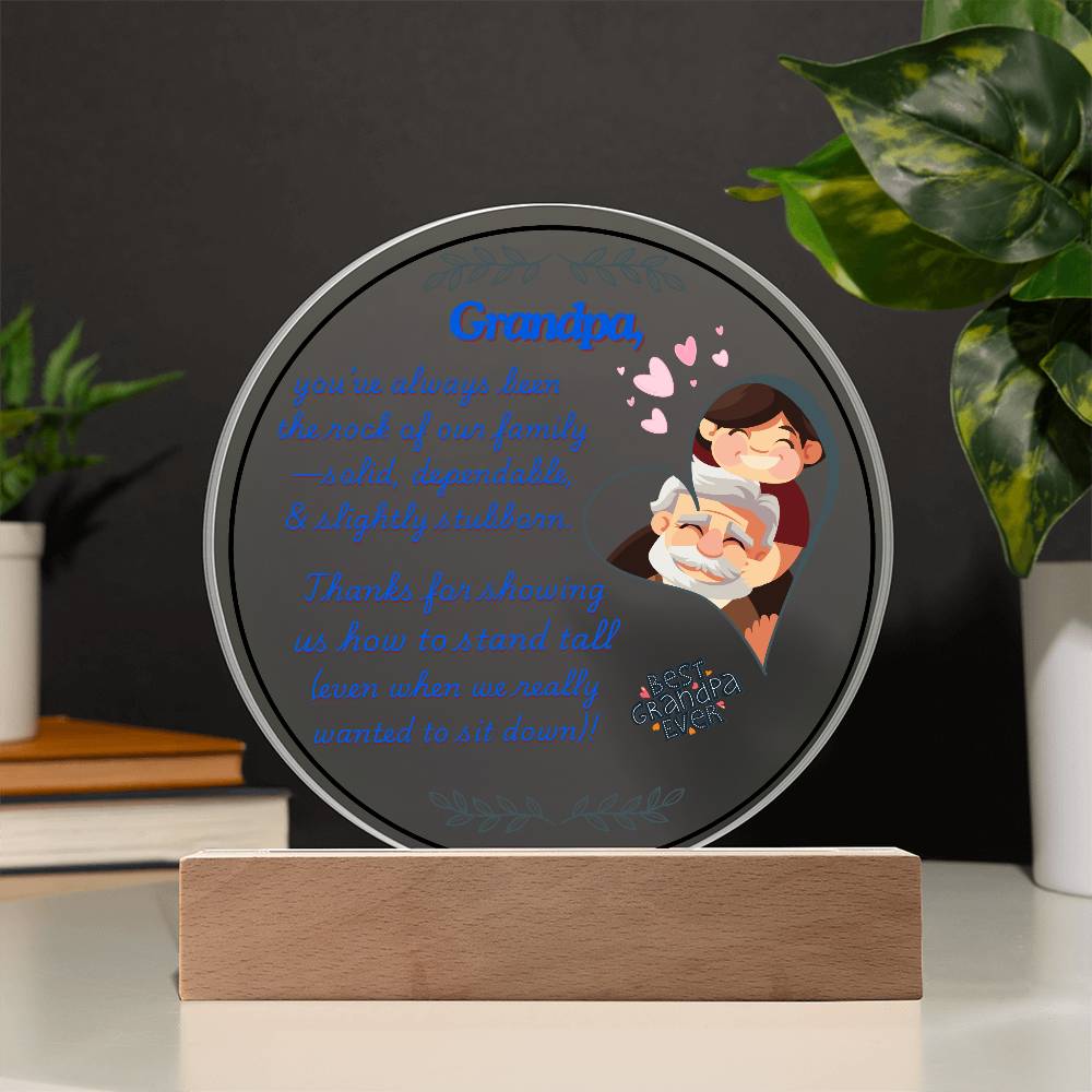 Grandparent day Gift for Gramps | Thoughtful Cute present for Grandpa who has everything | LED Acrylic Plaque | Standing Tall