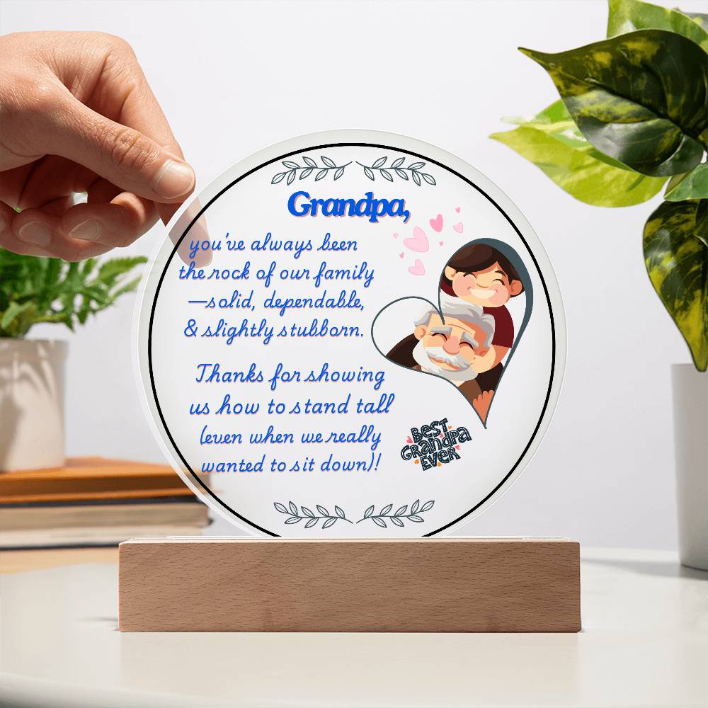 Grandparent day Gift for Gramps | Thoughtful Cute present for Grandpa who has everything | LED Acrylic Plaque | Standing Tall