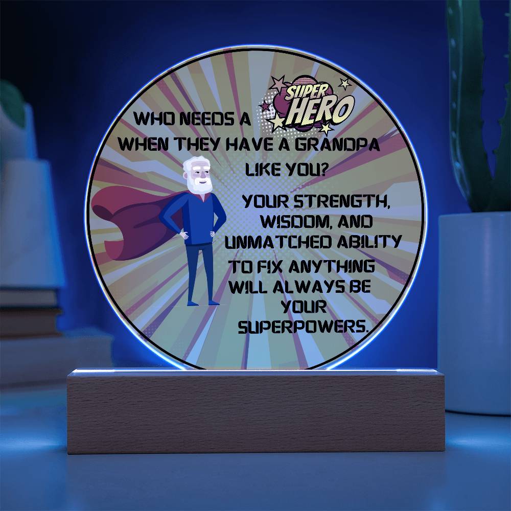 Grandparent day Gift for Gramps | Thoughtful Cute present for Grandpa who has everything | LED Acrylic Plaque | Superhero Grandfather
