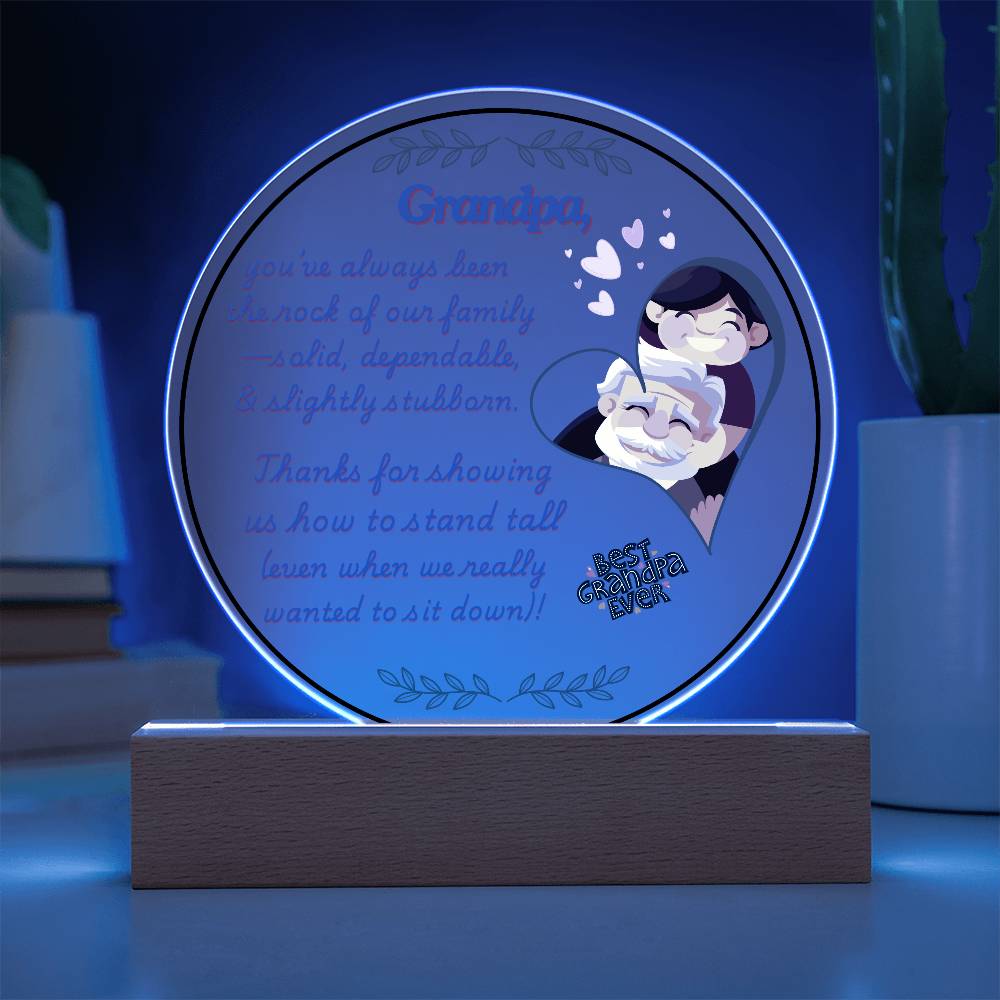 Grandparent day Gift for Gramps | Thoughtful Cute present for Grandpa who has everything | LED Acrylic Plaque | Standing Tall
