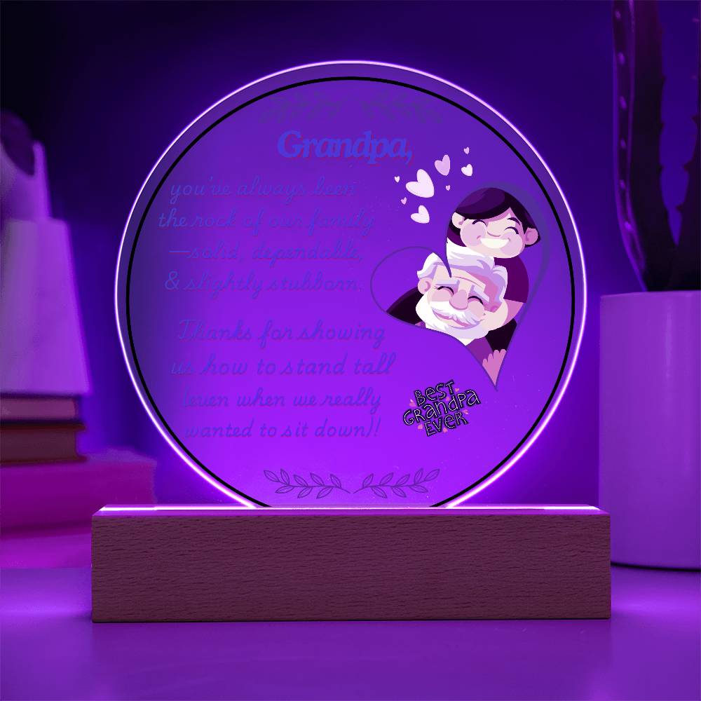 Grandparent day Gift for Gramps | Thoughtful Cute present for Grandpa who has everything | LED Acrylic Plaque | Standing Tall