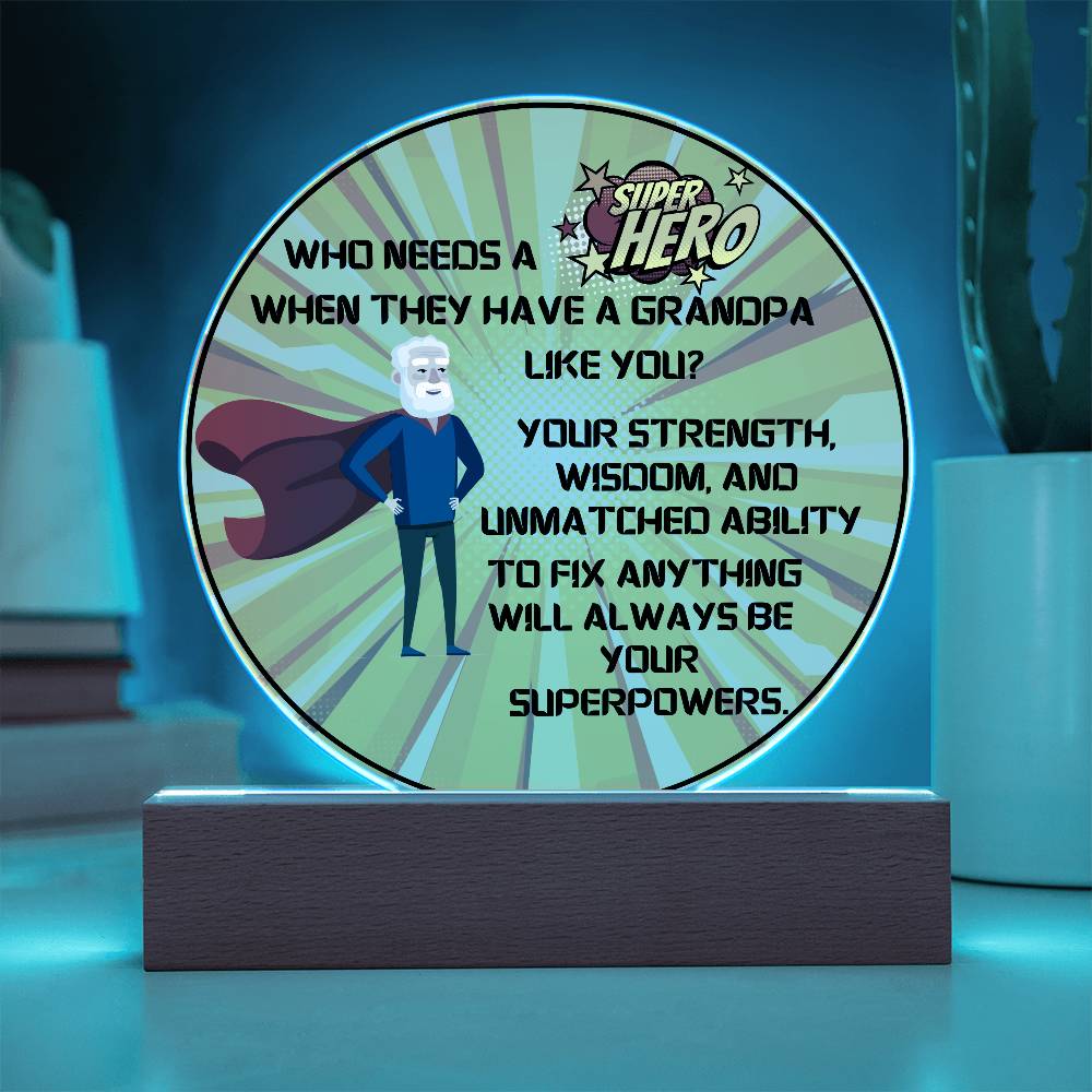 Grandparent day Gift for Gramps | Thoughtful Cute present for Grandpa who has everything | LED Acrylic Plaque | Superhero Grandfather