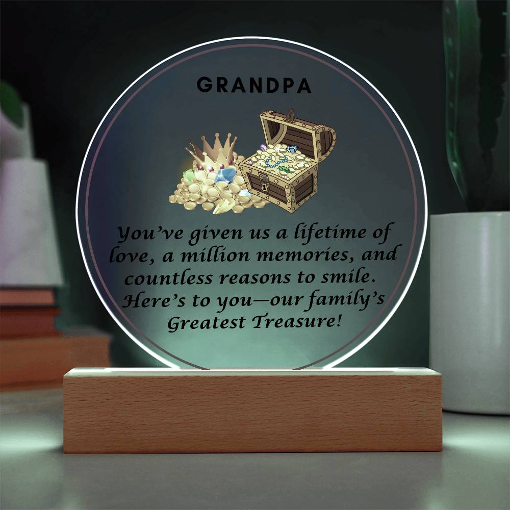 Grandparent day Gift for Gramps | Thoughtful Cute present for Grandpa who has everything | LED Acrylic Plaque | Our Greatest Treasure