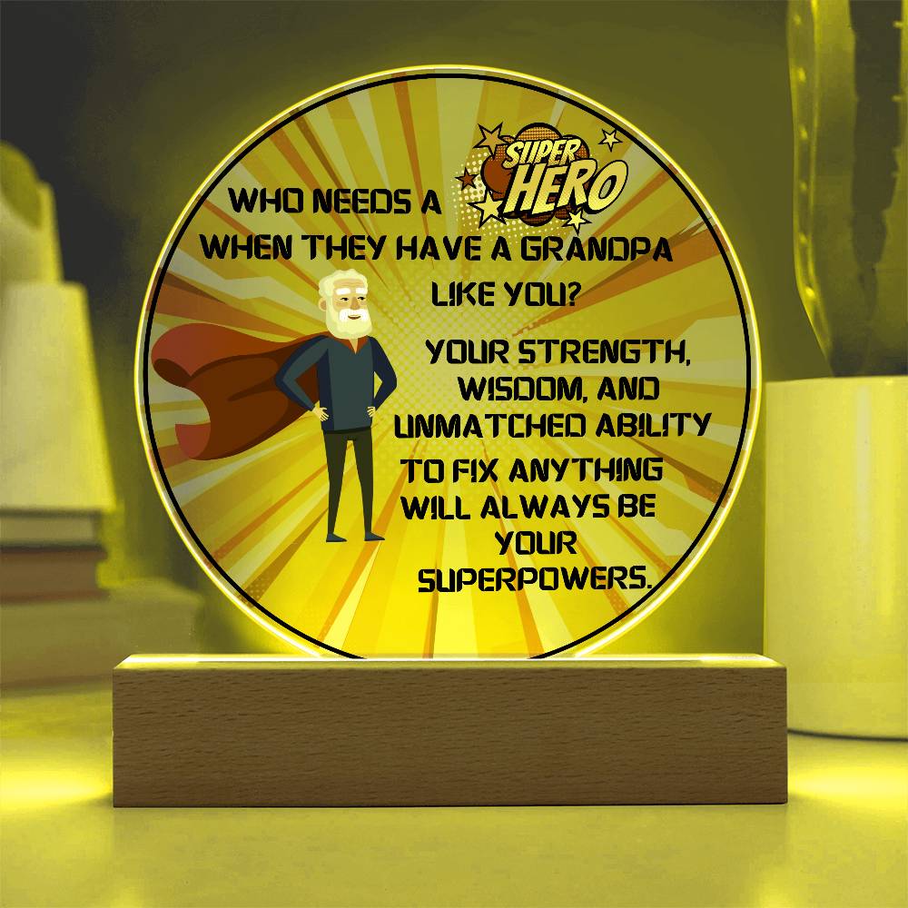 Grandparent day Gift for Gramps | Thoughtful Cute present for Grandpa who has everything | LED Acrylic Plaque | Superhero Grandfather