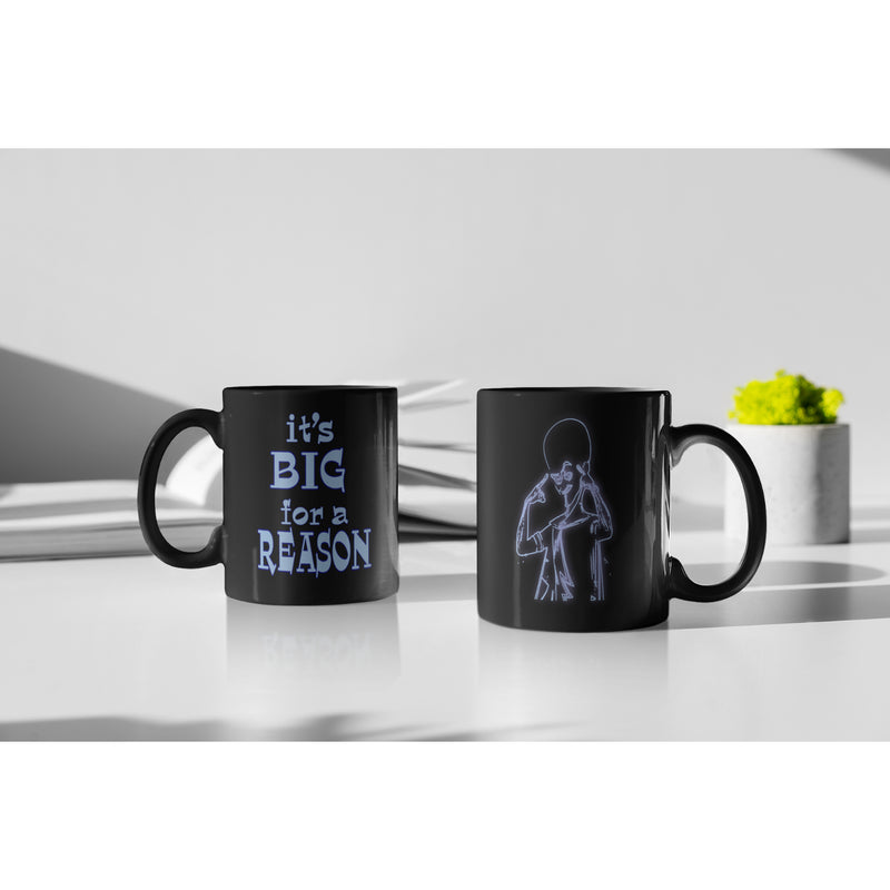 Funny Megamind quote coffee mug | Best gift for Mega mind fans | Its Big for a Reason (11oz)