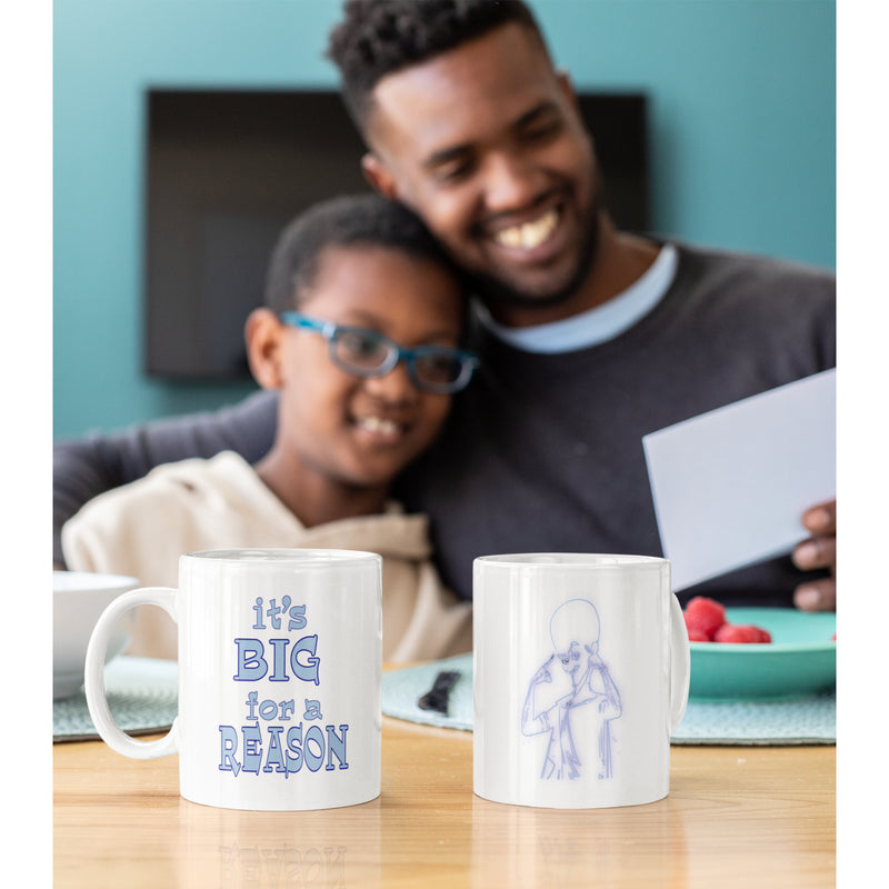 Funny Megamind quote coffee mug | Best gift for Mega mind fans | Its Big for a Reason (11oz)