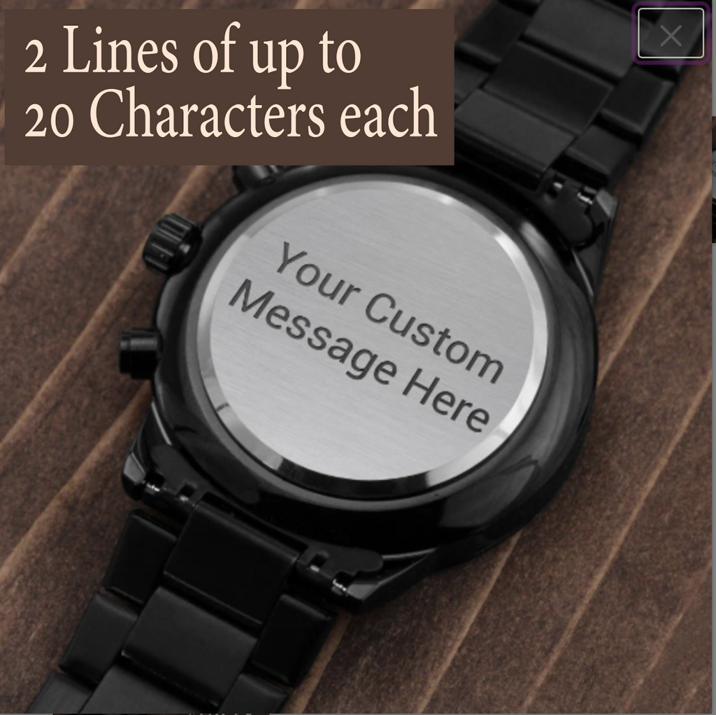 Engraved Chronograph Watch - Personalize with your custom message | Sentimental Keepsake Gift for the Guy who has everything