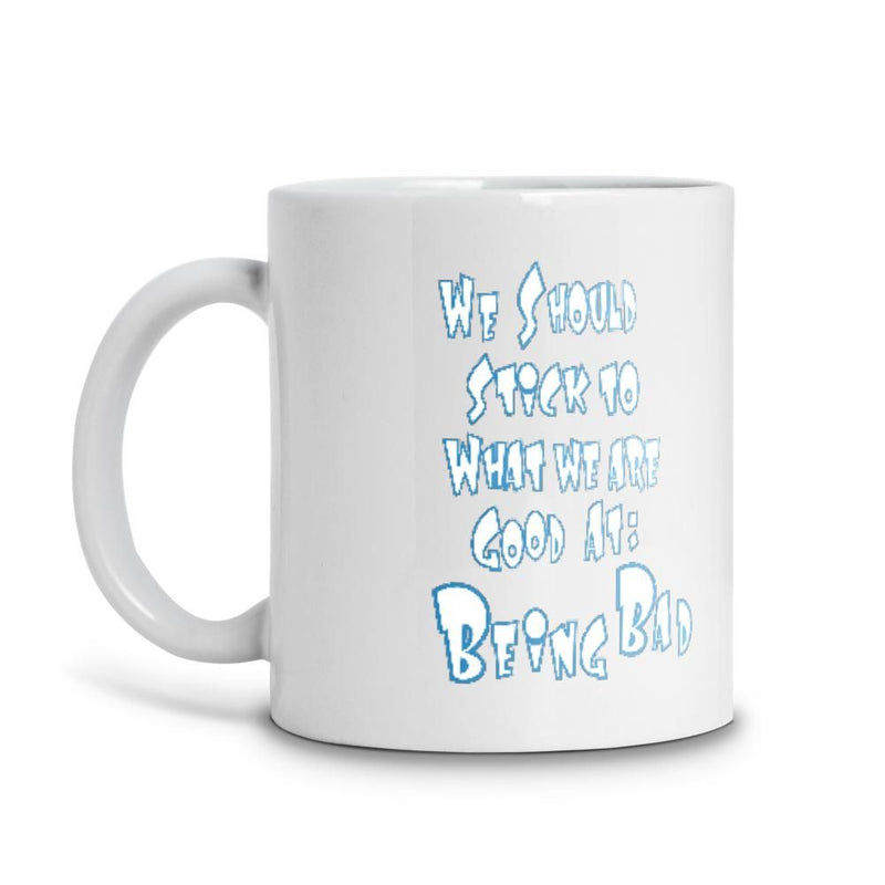 Funny Megamind quote coffee mug | Best gift for Mega mind fans | Being Bad (11oz)